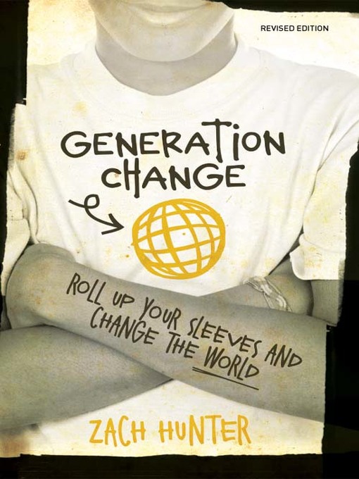 Title details for Generation Change by Zach Hunter - Available